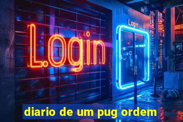 diario de um pug ordem